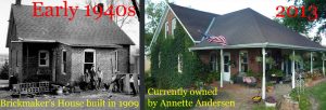 Brickmaker's House - Then and Recent