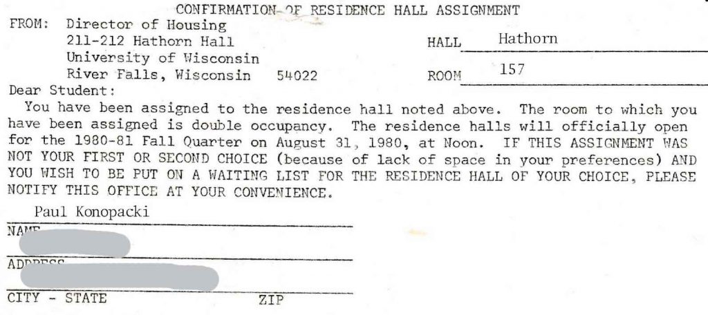Notice of my college dorm room assignment
